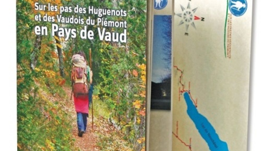 L’ouvrage de 127 pages accompagne les 250 kilomètres de chemins balisés dans le canton de Vaud. / ©Sur les pas des huguenots