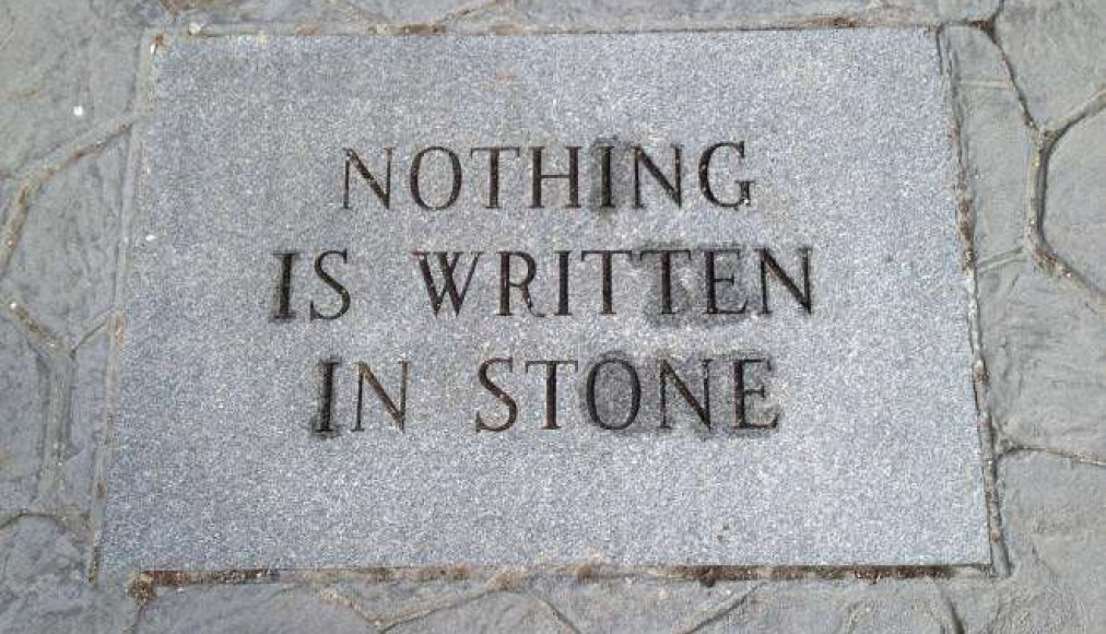 Rien n&#039;est écrit dans la pierre / Rien n&#039;est écrit dans la pierre