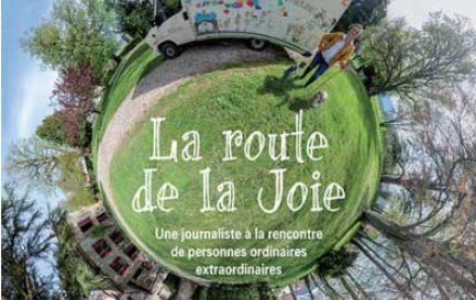 &quot;La route de la joie&quot;, d&#039;Isabelle Alexandrine Bourgeois (éd. Ambre) / ©Joyfortheplanet.org