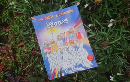 Ma Bible à colorier: Pâques - www.protestant-edition.ch / Ma Bible à colorier: Pâques - © Éd. OPEC-Olivétan